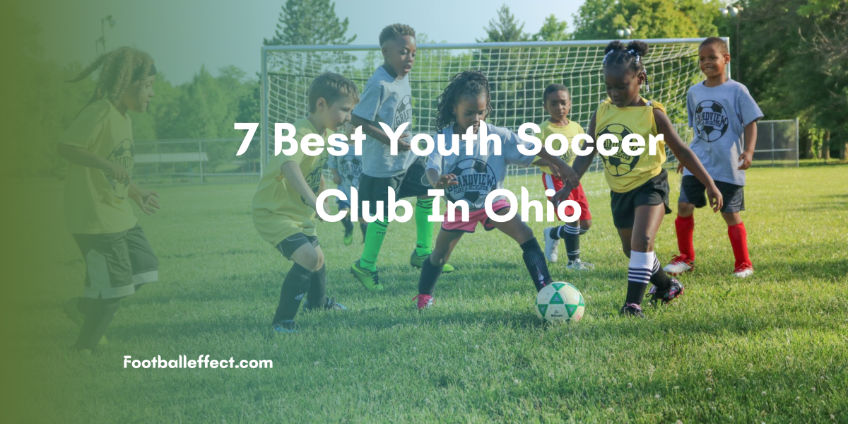 7 Best Youth Soccer Clubs In Ohio